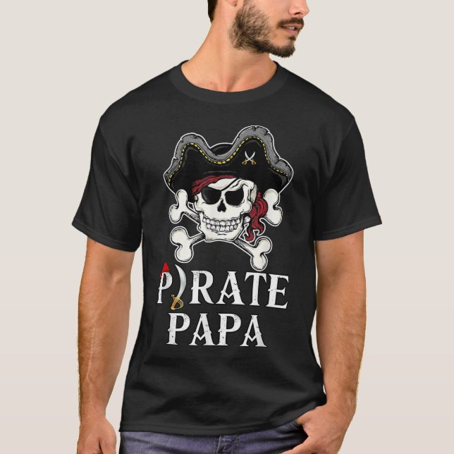 Pirate Papa Kostüme Piratenflagge Crossbones Pirat T-Shirt (Vorderseite)