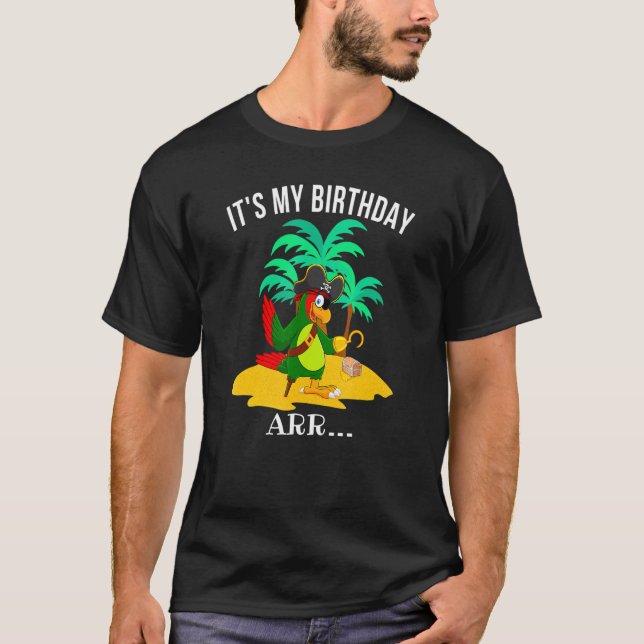 Pirate Parrot sein Geburtstag Arr T-Shirt (Vorderseite)