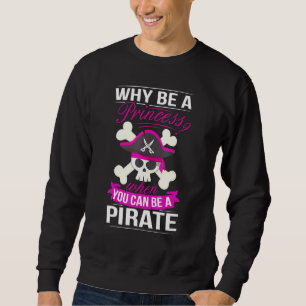 Pirate Princess Costume Women Pirates Hintern Pira Sweatshirt