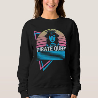 Pirate Queen Pirate Queen Retro Sweatshirt