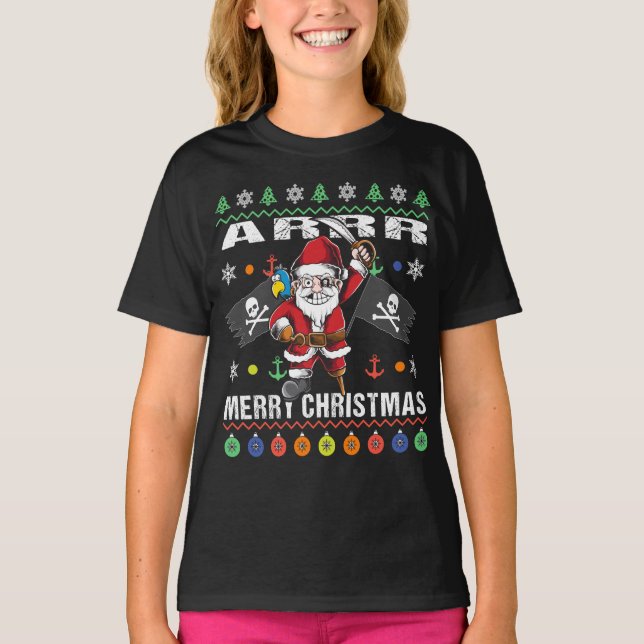 Pirate Santa Tacky Xmas Sweater Ar Frohe Weihnacht T-Shirt (Vorderseite)