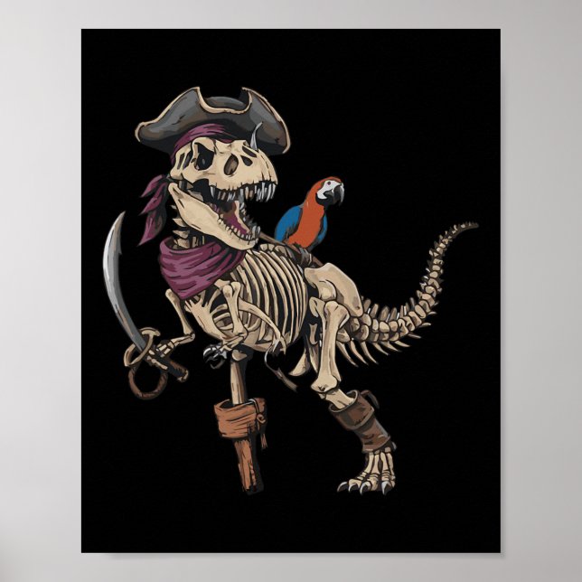 Pirate Skeleton Dinosaur T Rex Funny Tyrannosaurus Poster (Vorne)