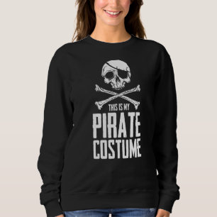 Pirate Skull Kostume Spaß Statement Buccaneer Oce Sweatshirt