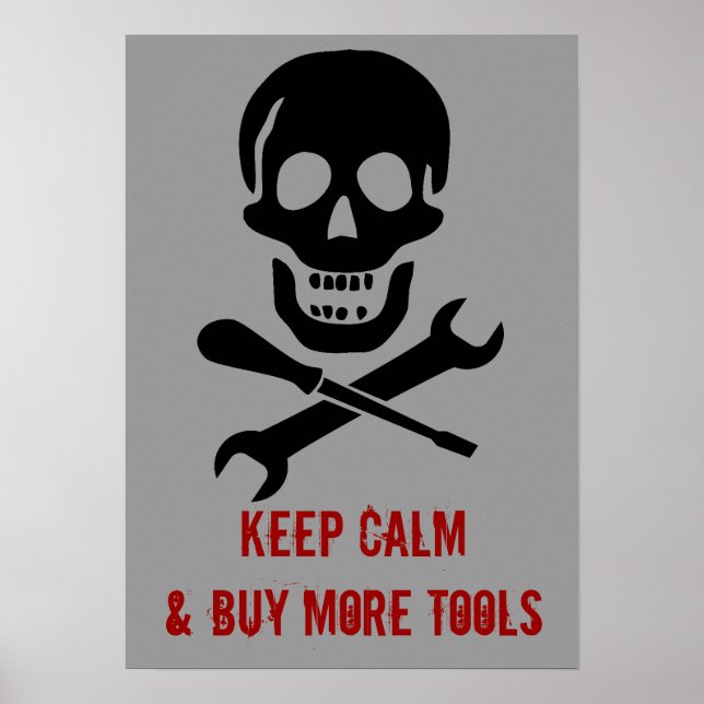 Pirate Skull Mechanic Behalte Ruhe und kauft Werkz Poster (Vorne)