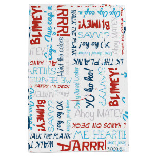 Pirate Slogans Party Pirate Medium Geschenkbeutel Mittlere Geschenktüte