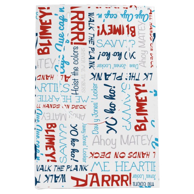 Pirate Slogans Party Pirate Medium Geschenkbeutel Mittlere Geschenktüte (Vorderseite)