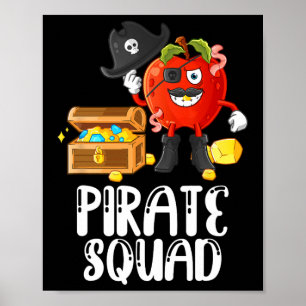 Pirate Squad Funny Apple Teacher Reden wie Pirate Poster