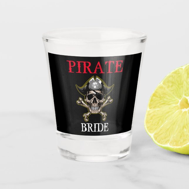 Pirate Thema Party Adult BRIDE Schnapsglas (Vorderseite)