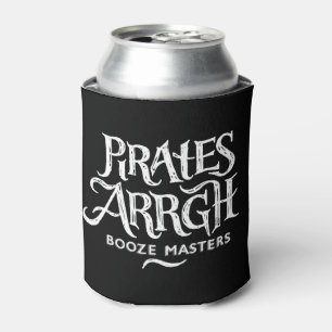 Piraten Arrgh Schnaps-Meister Dosenkühler
