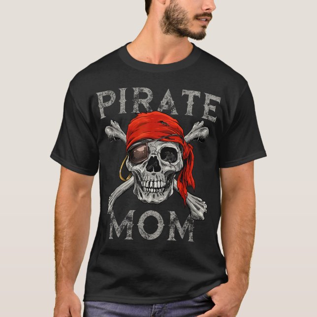 Piraten Mama Piratenflagge Crossbones Halloween Sk T-Shirt (Vorderseite)
