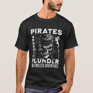 Piraten Paradies Plunder und endloses Abenteuer T-Shirt