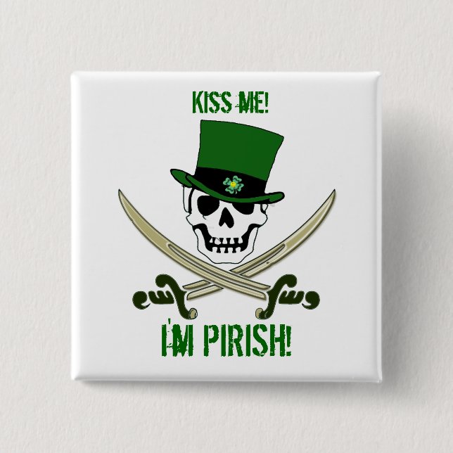 Piratenflagge-Pirat St. Patricks "küssen mich " Button (Vorderseite)