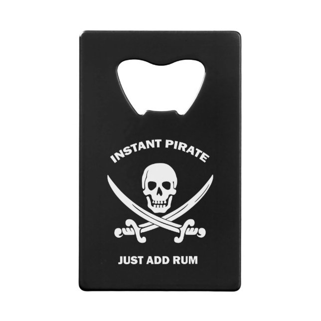 Piratenflaggen Instant Pirate Add Rum Geldbeutel Flaschenöffner (Vorderseite)