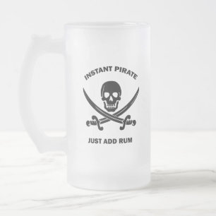 Piratenflaggen Instant Pirate Add Rum Mattglas Bierglas