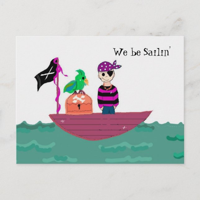 Piratenschiff - Wir sind Sailin' Postkarte (Vorderseite)