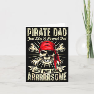 Piratenvater wie normal, aber arrrsome Vatertag Karte