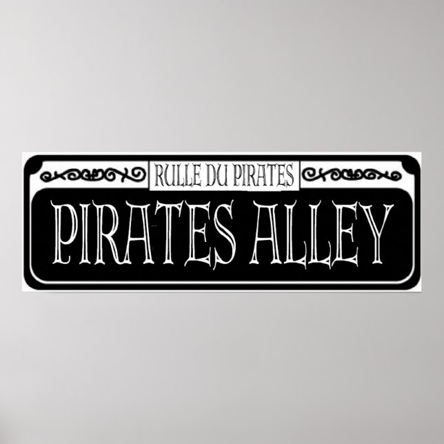 Pirates Alley Metal Sign Poster (Vorne)