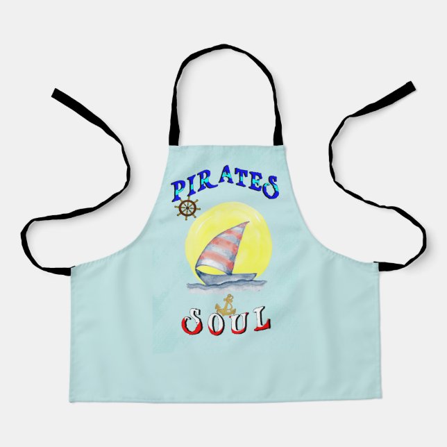 Pirates Soul Sailboat Nautisches Segeln Schürze (Vorderseite)