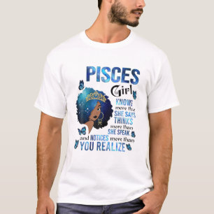 Pisces Girl weiß mehr als sie sagt Black Queen m T-Shirt