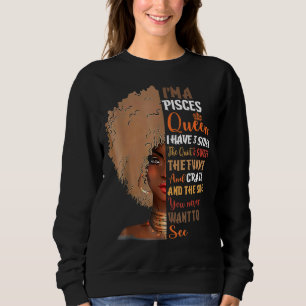 Pisces Queens Geboren im Februar März Afrikanisch  Sweatshirt