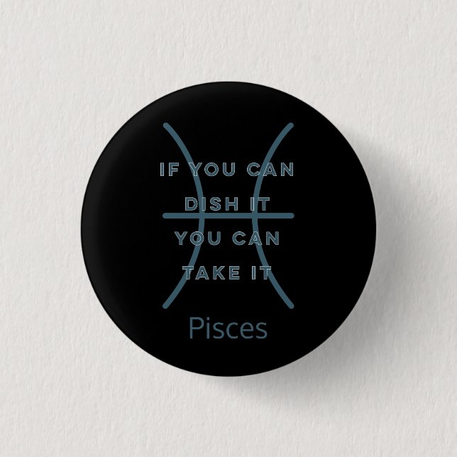 Pisces Zodiac Sign Fusion Zitat Blue Text Geburtst Button (Vorderseite)