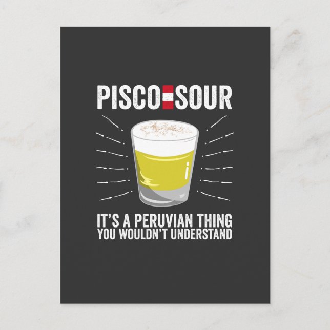 Pisco Sour Es ist ein peruanisches Ding, das man n Postkarte (Vorderseite)