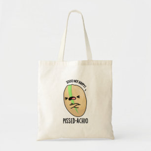 Pissed-achio Funny Pistachio Pun Tragetasche