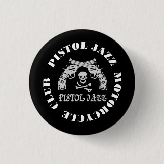 PISTOL JAZZ PJMC缶バッヂ BUTTON