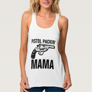 PISTOL PACKIN' MAMA Funny Ladys T - Shirt