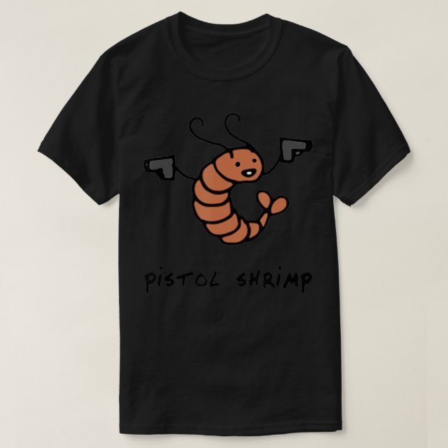 Pistol Shrimp Funny Sea Worm Sea Animes T-Shirt (Design vorne)