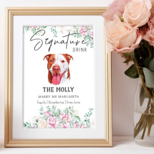 Pit Bull Dog Signature Drink Sign Poster