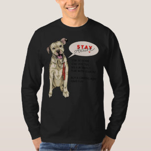 Pit Bull Dog Sits mit Jumping Rope Bleibe Zuhause T-Shirt