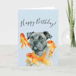 Pit Bull Dog und Goldfish | Happy Birthday Karte