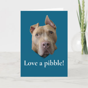 Pit Bull Liebe ein Pibble Karte