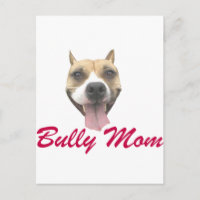 Pit Bull Smile Bully Mama