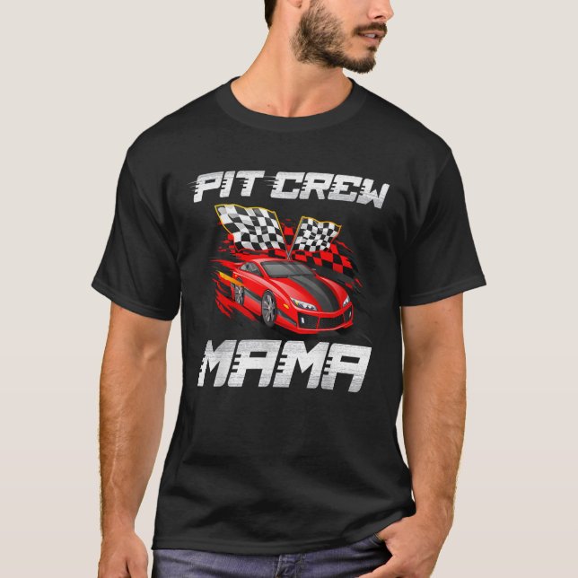Pit Crew Mama Race Car Birthday Racing Car Family  T-Shirt (Vorderseite)