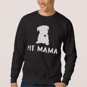 Pit Mama Pit bull Mama Hund Adoption Hund Eltern Sweatshirt