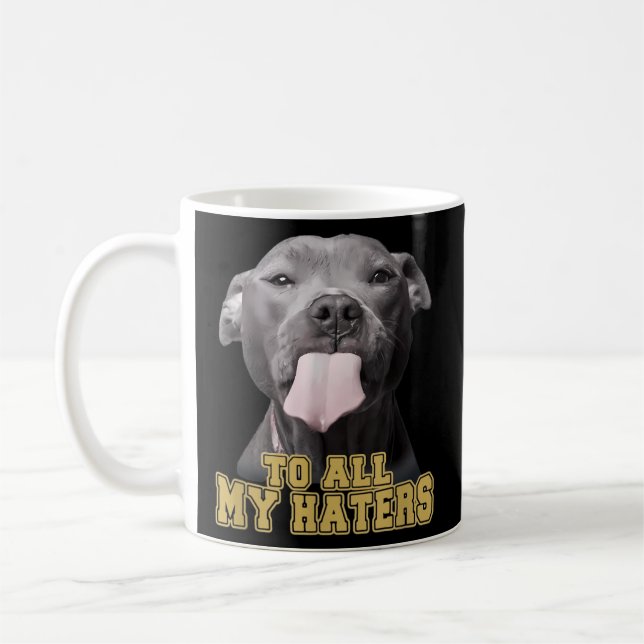 Pitbull an alle Myers Pitbull Dog Kaffeetasse (Links)