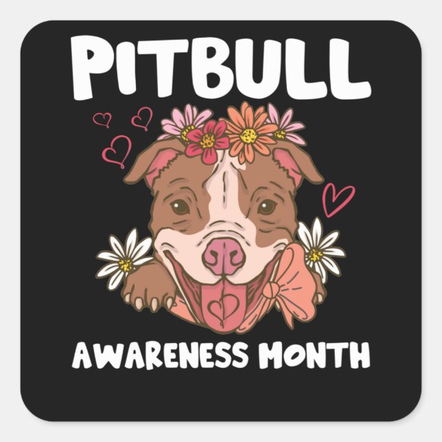 Pitbull Awareness Month Pitbull Liebe Quadratischer Aufkleber (Vorderseite)