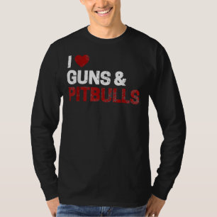 Pitbull-Besitzer für Männer I Liebe Gewehre Pitbul T-Shirt