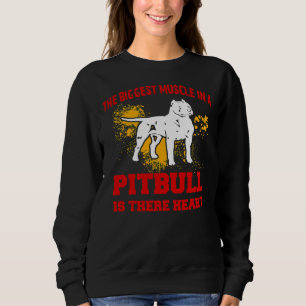 Pitbull der größte Muskel in einem Pitbull ist ihr Sweatshirt
