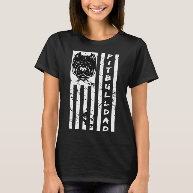 Pitbull Eigentümer Pitbull Vater Us Flag T-Shirt (Vorderseite)