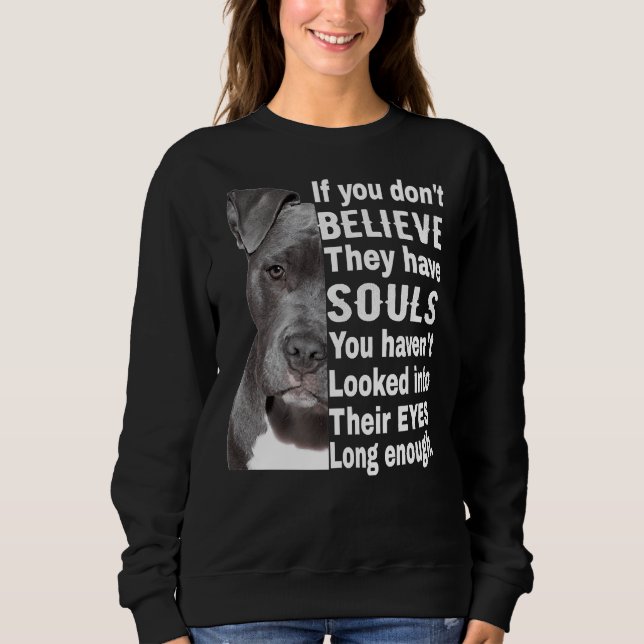 Pitbull Eigentümer Soul Pitbull I Liebe Pitbull fü Sweatshirt (Vorderseite)