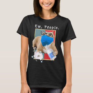 Pitbull Ew Leute, die eine Mama mit Gesichtsmaske T-Shirt