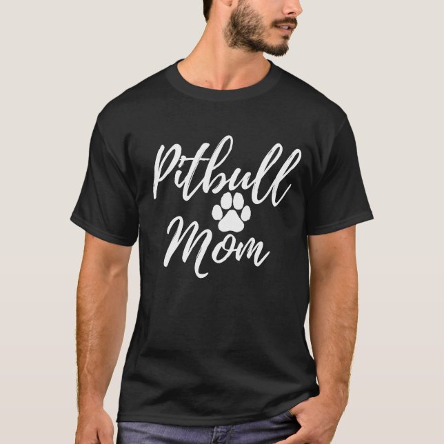 Pitbull Hund Mama Muttergeschenk für Hund Lover T-Shirt (Vorderseite)