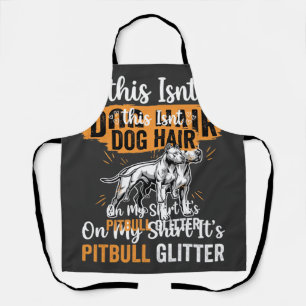 Pitbull-Hundehaar Glitter Lustiger Hund Schürze