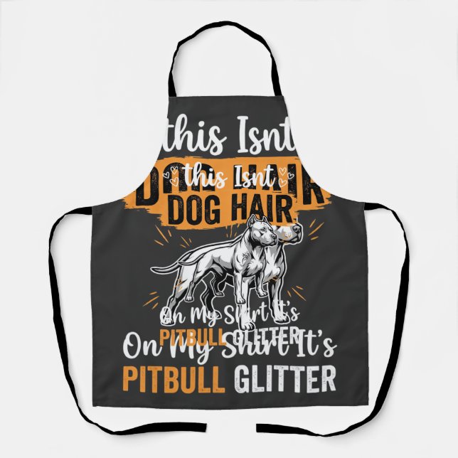Pitbull-Hundehaar Glitter Lustiger Hund Schürze (Vorderseite)