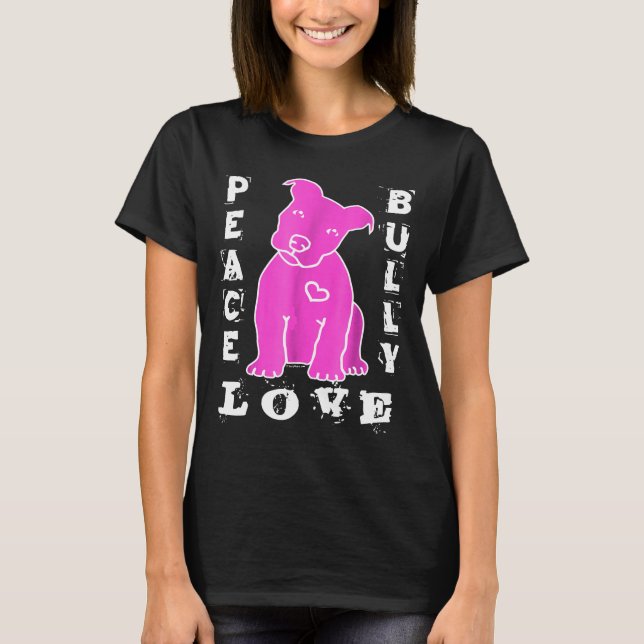 Pitbull Liebe - Peace Liebe Bully Hot Pink T-Shirt (Vorderseite)