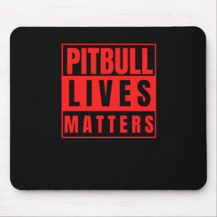 Pitbull Lives - Pitbull Stuff Dog Lover Sticker Mousepad