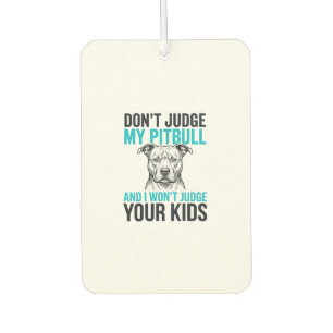 Pitbull Lustiges Zitat Vintage Gravur Hund Design_ Autolufterfrischer